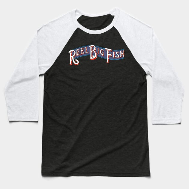 reel big Baseball T-Shirt by One Shoot Crout Arts